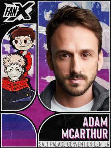 Absentee Pack - FanX Salt Lake 2026 - Adam MCARTHUR
