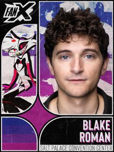 Absentee Pack - FanX Salt Lake 2026 - Blake ROMAN
