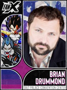 Absentee Pack - FanX Salt Lake 2026 - Brian DRUMMOND