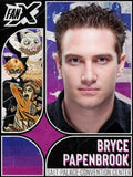 Absentee Pack - FanX Salt Lake 2026 - Bryce PAPENBROOK