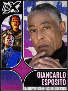 Absentee Pack - FanX Salt Lake 2026 - Giancarlo ESPOSITO
