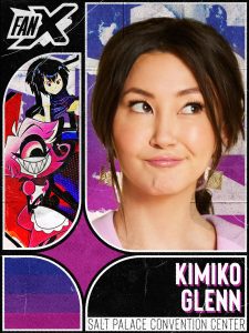 Absentee Pack - FanX Salt Lake 2026 - Kimiko GLENN