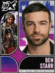 Absentee Pack - FanX Salt Lake 2026 - Ben STARR