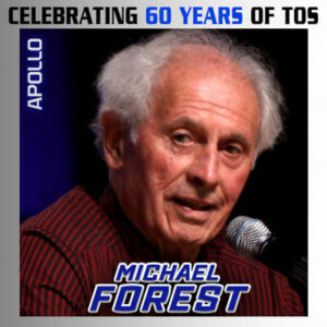 Absentee Pack - Star Trek Las Vegas 60th - Michael Forest