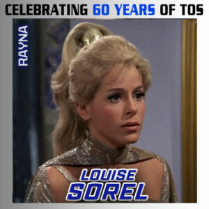 Absentee Pack - Star Trek Las Vegas 60th - Louise Sorel