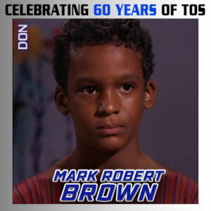 Absentee Pack - Star Trek Las Vegas 60th - Mark Robert Brown