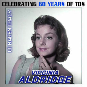 Absentee Pack - Star Trek Las Vegas 60th - Virginia Aldridge